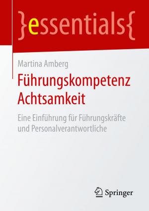 Cover of the book Führungskompetenz Achtsamkeit by Thomas Wenzler, Markus Rübenstahl