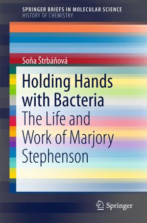 Cover of the book Holding Hands with Bacteria by Guido Candela, Paolo Figini