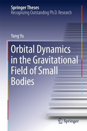 Cover of the book Orbital Dynamics in the Gravitational Field of Small Bodies by 