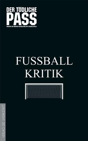 Cover of the book Fußballkritik by Jonathan Wilson