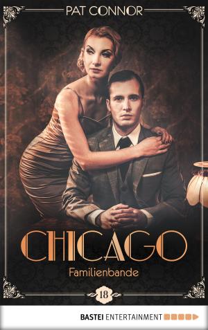 Cover of the book Chicago - Familienbande by Jack Slade