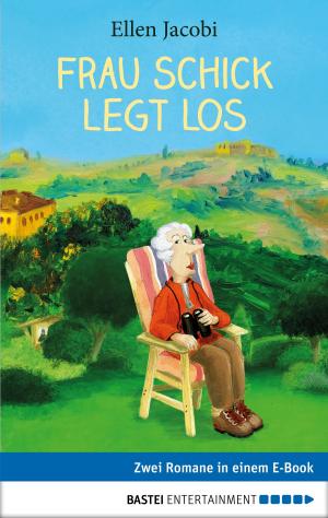 Cover of the book Frau Schick legt los by Michael Marcus Thurner