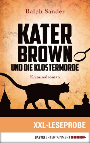 bigCover of the book XXL-Leseprobe: Kater Brown und die Klostermorde by 