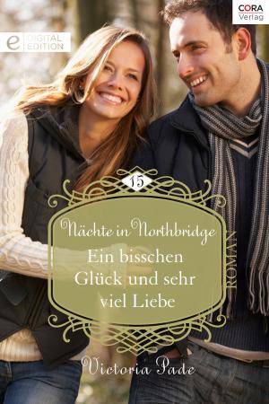 Cover of the book Ein bisschen Glück und sehr viel Liebe by Cathy Gillen Thacker