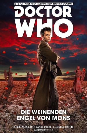 Cover of the book Doctor Who Staffel 10, Band 2 - Die weinenden Engel von Mons by Todd McFarlane, Will Carlton