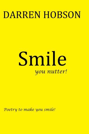 Cover of the book Smile by M. S. Kelts