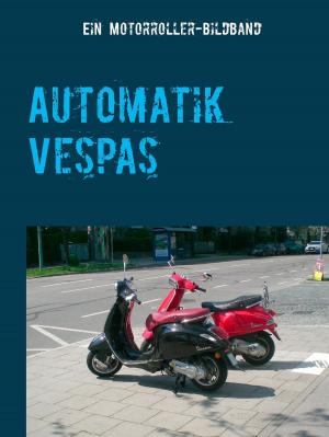 Book cover of Automatik Vespas