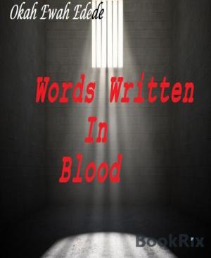 Cover of the book Words Written In Blood by Ann Murdoch