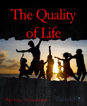 Cover of the book The Quality of Life by Mattis Lundqvist