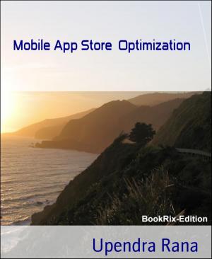 Cover of the book Mobile App Store Optimization by Mattis Lundqvist