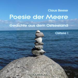 Book cover of Poesie der Meere - Gedichte aus dem Ostseeland