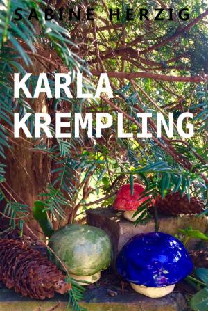 Cover of the book Karla Krempling by Manfred Weinland