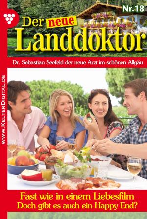 Cover of the book Der neue Landdoktor 18 – Arztroman by Christine von Bergen