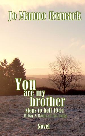 Cover of the book You are my brother by Frank Albrecht, Yasemin Iven