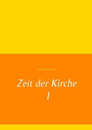 Book cover of Zeit der Kirche I