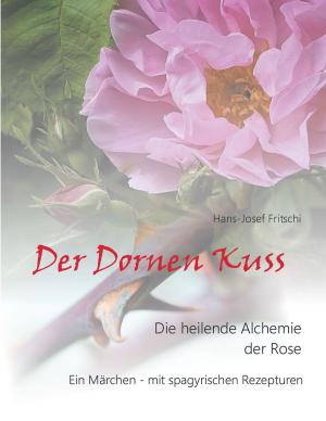 Book cover of Der Dornen Kuss