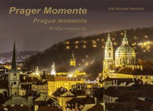 Cover of the book Prager Momente by Julia Kathrin Knoll