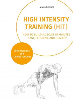 Cover of the book High Intensity Training (HIT) by Luke Eisenberg