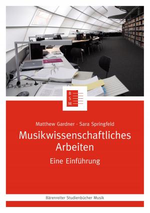 Cover of the book Musikwissenschaftliches Arbeiten by Sven Hiemke