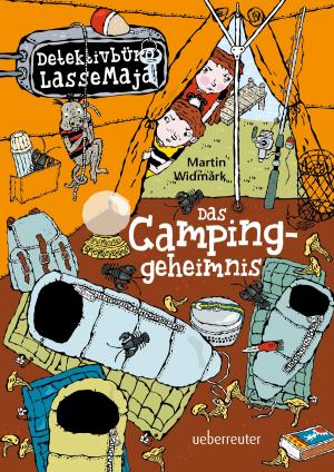 Book cover of Detektivbüro LasseMaja - Das Campinggeheimnis (Bd. 8)