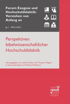 Cover of the book Perspektiven bibelwissenschaftlicher Hochschuldidaktik by Martina Bengert