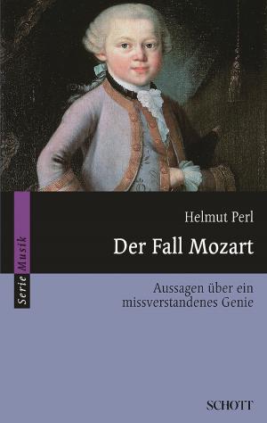 Cover of the book Der Fall Mozart by Eckart Altenmüller, Renate Klöppel