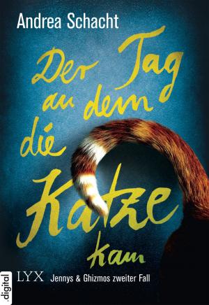 Cover of the book Der Tag, an dem die Katze kam by Wolfgang Hohlbein