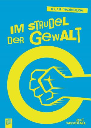 Book cover of Im Strudel der Gewalt