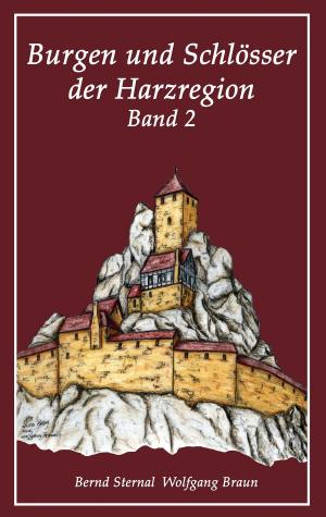 Book cover of Burgen und Schlösser der Harzregion 2