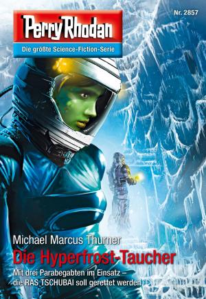Book cover of Perry Rhodan 2857: Die Hyperfrost-Taucher