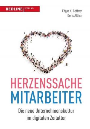 Cover of the book Herzenssache Mitarbeiter by Eike Wenzel
