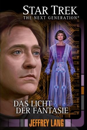 Cover of the book Star Trek - The Next Generation 11: Das Licht der Fantasie by Andy Mangels, Michael A. Martin