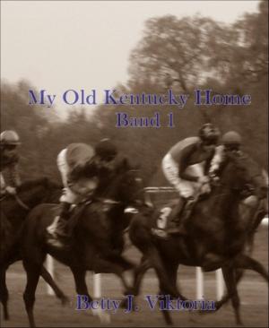 Book cover of My Old Kentucky Home