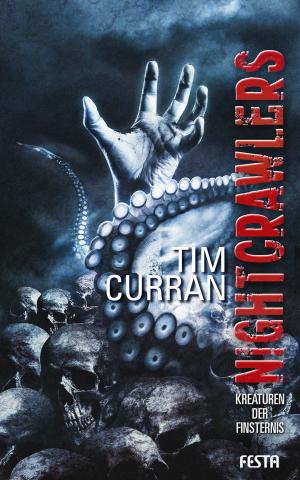 Cover of the book Nightcrawlers - Kreaturen der Finsternis by Frank Belknap Long, H. P. Lovecraft