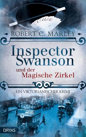 Cover of the book Inspector Swanson und der Magische Zirkel by Natalie Winter