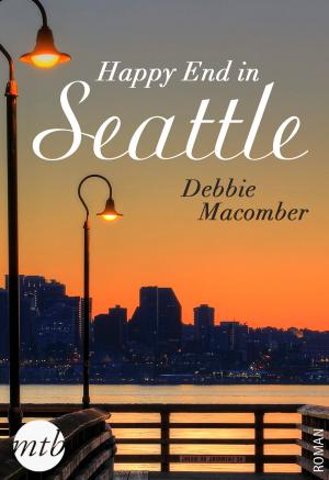 Cover of the book Happy End in Seattle by Jennifer Crusie, Roxanne St. Claire, Vicki Lewis Thompson, Jill Shalvis