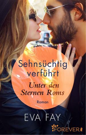 Cover of the book Sehnsüchtig verführt by Kelly Stevens