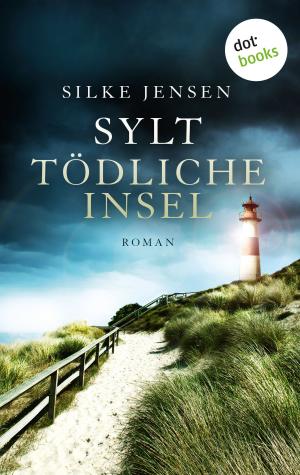 Book cover of Sylt. Tödliche Insel