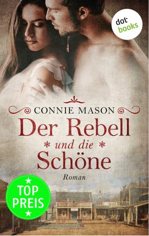 Cover of the book Der Rebell und die Schöne by Regula Venske