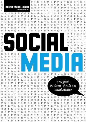 Cover of the book Social Media - Why your business should use social media! by Kerstin Schmidt-Denter