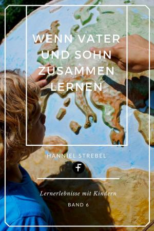 Cover of the book Wenn Vater und Sohn zusammen lernen by Helmut Ludwig