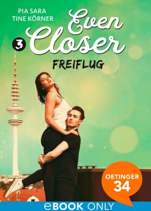 Cover of the book Even Closer: Freiflug by Catherine Spencer