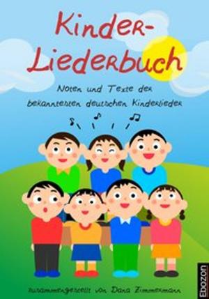 Book cover of Die große Kinderlieder Sammlung