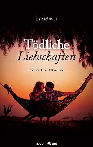 Cover of the book Tödliche Liebschaften by Vacy Vlazna (ed.)