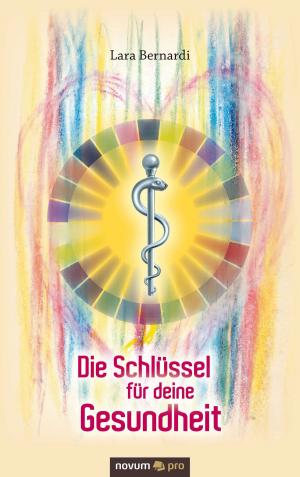 Book cover of Die Schlüssel für deine Gesundheit