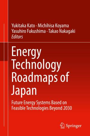 Cover of the book Energy Technology Roadmaps of Japan by Yozo Fujino, Kichiro Kimura, Hiroshi Tanaka