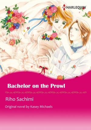 Cover of the book BACHELOR ON THE PROWL by Janice Kay Johnson, Sharon Hartley, Mary Brady