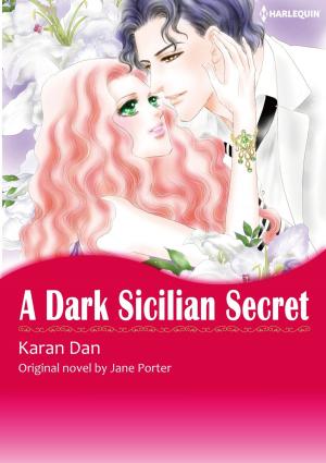 Cover of the book A DARK SICILIAN SECRET by Annie Hemby