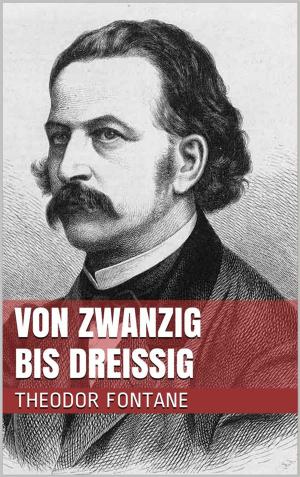 Cover of Von Zwanzig bis Dreißig