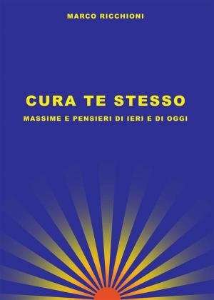 Cover of the book Cura te stesso by Gary D. Guthrie